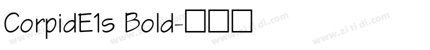 CorpidE1s Bold字体转换